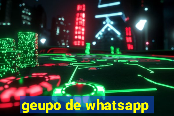 geupo de whatsapp